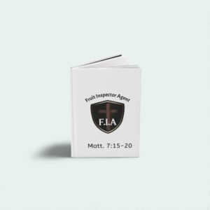 Fruit Inspector - Hardcover Journal - Faith based Writing Journal